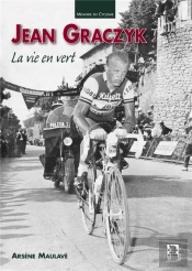 Jean Graczyk ; La Vie En Vert