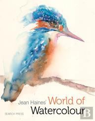 Jean Haines' World Of Watercolour (Hardback)