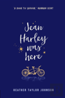 Jean Harley Was Here