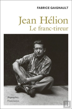 Bertrand.pt - Jean Hélion : Le Franc-Tireur