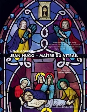 Jean Hugo ; Maitre Du Vitrail