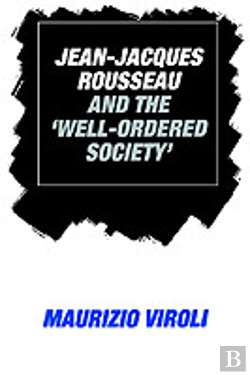 Bertrand.pt - Jean-Jacques Rousseau And The 'Well-Ordered Society'