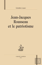 Jean-Jacques Rousseau Et Le Patriotisme
