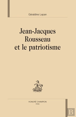 Bertrand.pt - Jean-Jacques Rousseau Et Le Patriotisme