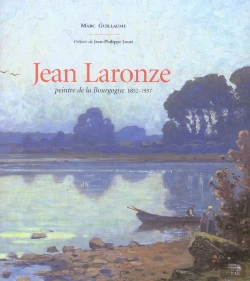 Bertrand.pt - Jean Laronze, 1852-1937 ; Peintre De La Bourgogne