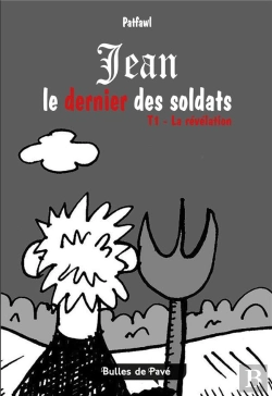 Bertrand.pt - Jean Le Dernier Soldat : Tome 1 - La Révélation