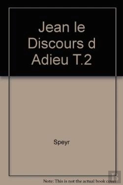 Bertrand.pt - Jean - Le Discours D'Adieu Tome 2