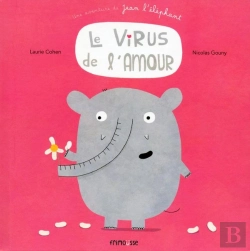 Bertrand.pt - Jean L'Éléphant ; Le Virus De L'Amour