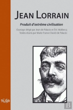 Bertrand.pt - Jean Lorrain, Produit D'Extrème Civilisation