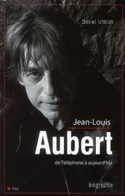 Bertrand.pt - Jean Louis Aubert De Telephone A Aujourd'Hui