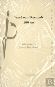 Jean-Louis Barrault, 100 Ans (1910-2010)