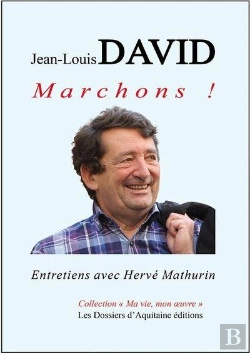 Bertrand.pt - Jean-Louis David Marchons !