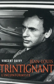 Jean-Louis Trintignant ; L'Inconformiste