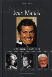 Jean Marais ; L'Éternelle Présence