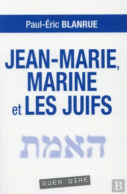 Bertrand.pt - Jean-Marie, Marine Et Les Juifs