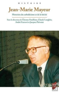 Bertrand.pt - Jean-Marie Mayeur : Historien Du Catholicisme Et De La Laïcité