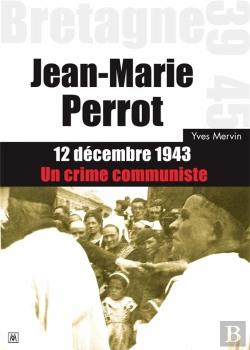 Bertrand.pt - Jean-Marie Perrot : 12 Décembre 1943 - Un Crime Communiste