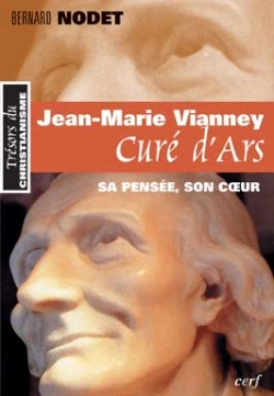 Bertrand.pt - Jean-Marie Vianney, Cure D'Ars ; Sa Pensee, Son Coeur