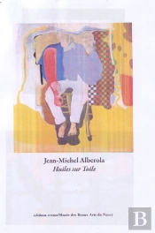 Jean-Michel Alberola, Huiles Sur Toile