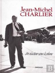 Jean-Michel Charlier, Un Réacteur Sous La Plume