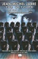 Jean-Michel Jarre: The Watcher