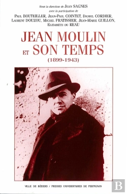 Bertrand.pt - Jean Moulin Et Son Temps