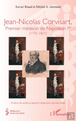 Bertrand.pt - Jean-Nicolas Corvisart, Premier Médecin De Napoléon Ier : (1755-1821)