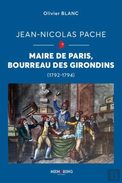 Bertrand.pt - Jean Nicolas Pache - Maire De Paris , Bureau Des Girondins