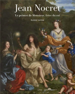 Bertrand.pt - Jean Nocret (1615-1672) : Le Peintre De Monsieur, Frère Du Roi