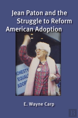 Bertrand.pt - Jean Paton And The Struggle To Reform American Adoption