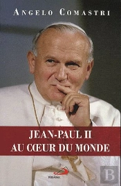 Jean-Paul Ii Au Coeur Du Monde