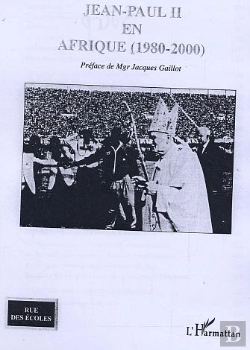 Bertrand.pt - Jean-Paul Ii En Afrique ; 1980-2000