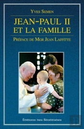 Jean-Paul Ii Et La Famille