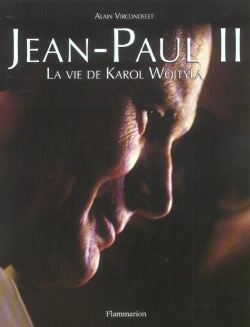 Bertrand.pt - Jean-Paul Ii ; La Vie De Karol Wojtyla