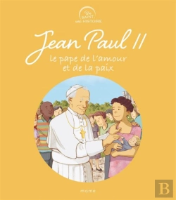 Bertrand.pt - Jean-Paul Ii, Le Pape De L'Amour Et De La Paix
