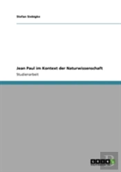 Jean Paul Im Kontext Der Naturwissenschaft