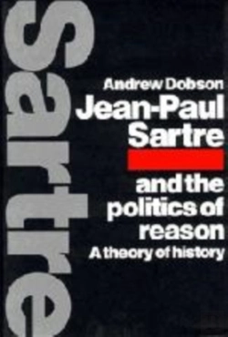 Bertrand.pt - Jean-Paul Sartre And The Politics Of Reason