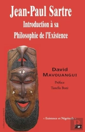 Jean-Paul Sartre : Introduction A Sa Philosophie De L'Existence. Existence Et Negritude. 2nd Edition