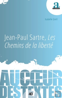 Bertrand.pt - Jean-Paul Sartre, Les Chemins De La Liberté