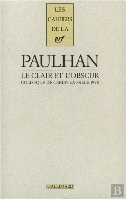 Bertrand.pt - Jean Paulhan ; Le Clair Et L'Obscur