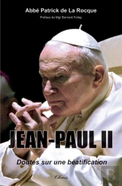 Jean-Paull Ii, Doutes Sur Une Beatification