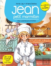 Jean, Petit Marmiton Tome 1 : Une Surprise Pour Le Duc