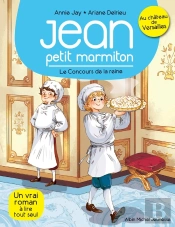 Jean, Petit Marmiton Tome 2 : Le Concours De La Reine
