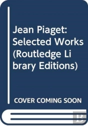 Jean Piaget: Selected Works