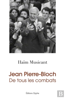 Bertrand.pt - Jean Pierre-Bloch-De Tous Les Combats