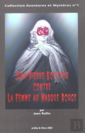 Jean-Pierre Bouyxou Contre La Femme Au Masque Rouge