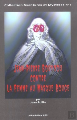 Bertrand.pt - Jean-Pierre Bouyxou Contre La Femme Au Masque Rouge