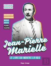 Jean-Pierre Marielle : Le Livre Qui Montre La Voix