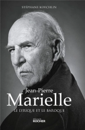 Jean-Pierre Marielle ; Le Lyrique Et Le Baroque