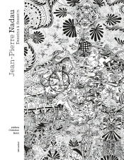 Jean-Pierre Nadau : Dessins À Dessein